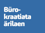 Bürokraatiata ärilaen. Vastus 1 tunniga! (2 foto / 4)